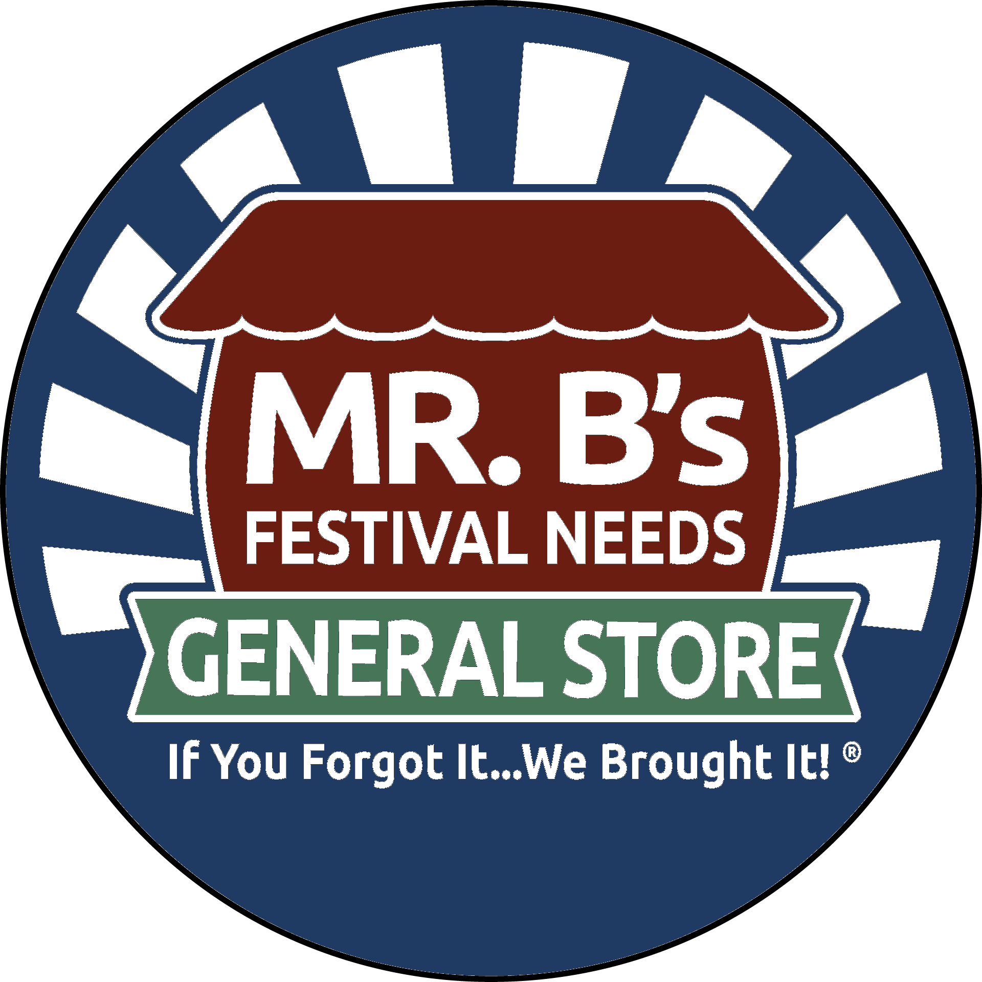 Mr. B's Festival Needs