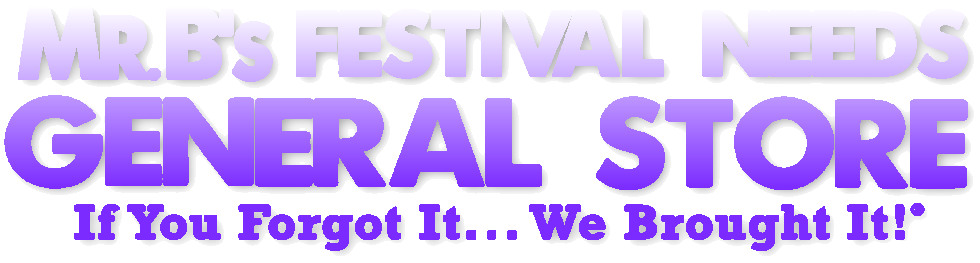 Mr. B's Festival Needs