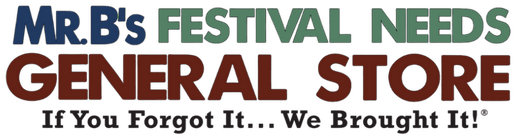 Mr. B's Festival Needs